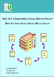 The New Territories Small House Policy - How To Apply For a Small House Grant