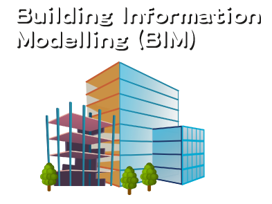 建築信息模擬技術 Building Information  Modelling (BIM)